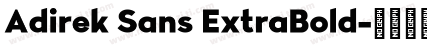 Adirek Sans ExtraBold字体转换
